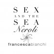 Sex and The Sea Neroli /dámský pravý parfém